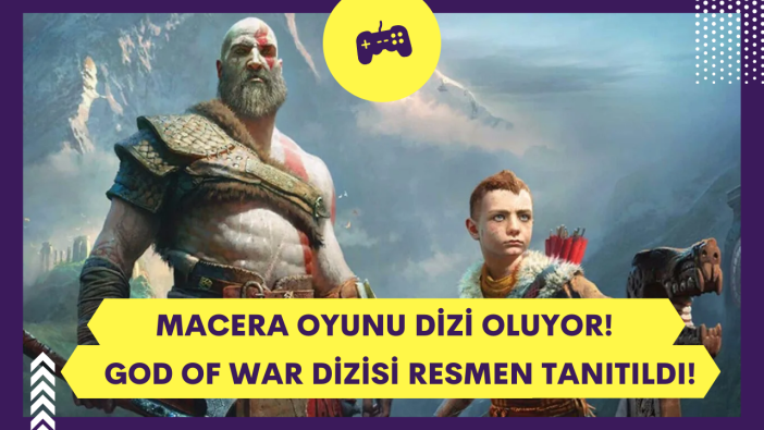 Macera oyunu dizi oluyor! God of War dizisi resmen tanıtıldı!