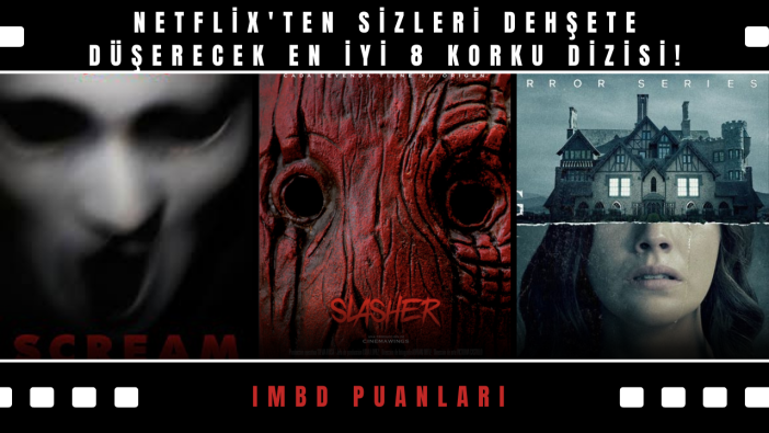 Netflix'ten sizleri dehşete düşürecek en iyi 8 korku dizisi!