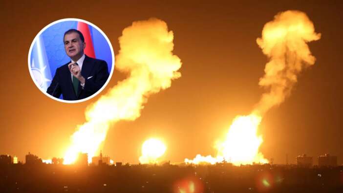 AK Parti Sözcüsü Ömer Çelik'ten 'Filistin' kınaması: İsrail bölge barışını tehdit ediyor!
