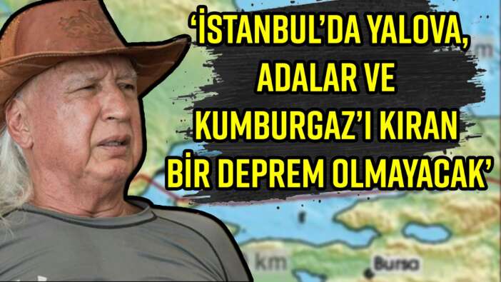 Prof. Dr. Şener Üşümezsoy'dan İstanbul için felaket senaryosu yazanlara yanıt: Deprem olmayacak!