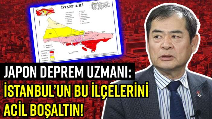 JAPON DEPREM UZMANINDAN İSTANBUL UYARISI!