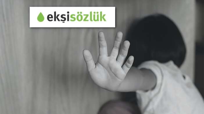 Ekşi Sözlük'te pedofili skandalı! Mide bulandıran olayı örtbas etmeye çalıştılar... Bakanlık harekete geçti!