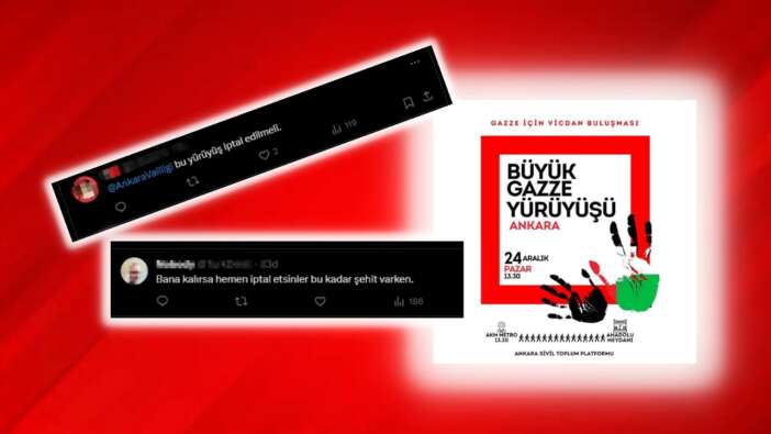 Sosyal medyada "Ankara'daki 'Büyük Gazze Yürüyüşü' iptal edilsin" çağrısı