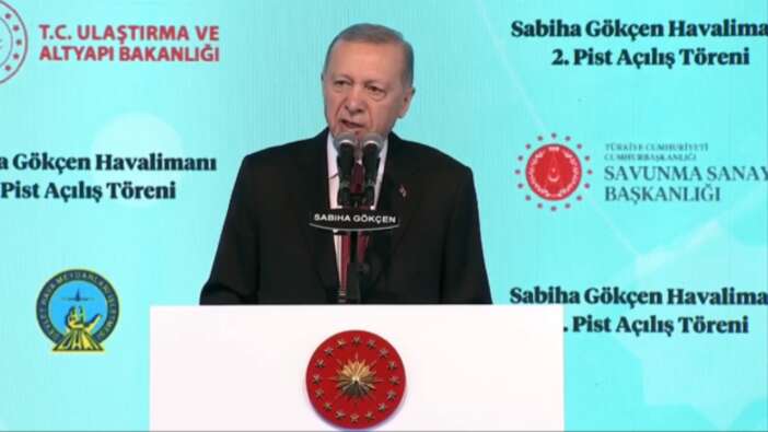 Sabiha Gökçen Havalimanı'nın 2. pist açılışında Erdoğan'dan net mesaj: Terör baronlarına asla müsaade etmeyeceğiz!
