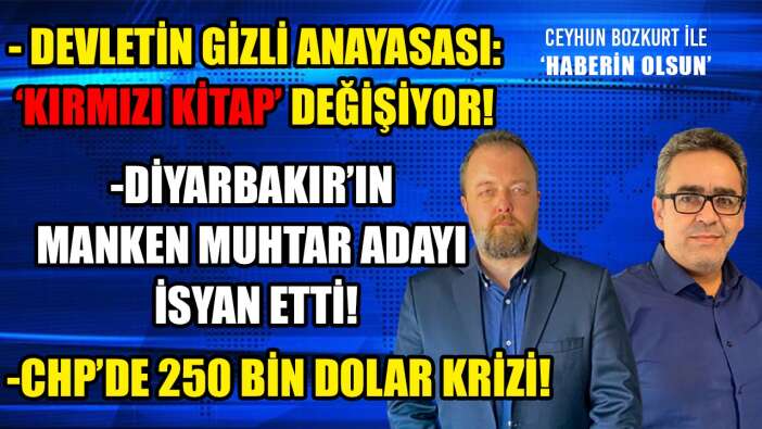 DEVLETİN GİZLİ ANAYASASI ‘KIRMIZI KİTAP’ DEĞİŞİYOR!
