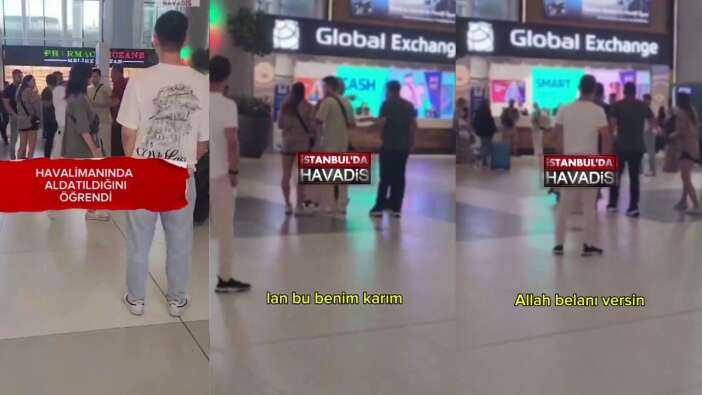 Havalimanında adeta çıldırdı! İstanbul'da karısını sevgilisiyle bastı! Ortalık karıştı...