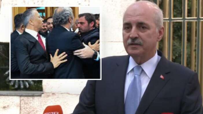 Meclis'te CHP'lilerden Bakan Yerlikaya'ya saldırı! Numan Kurtulmuş'tan tepki: Özgür Özel'i aradım!