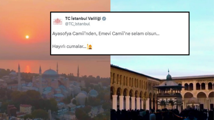 İstanbul Valiliği paylaştı: Ayasofya Camii’nden, Emevi Camii’ne selam olsun