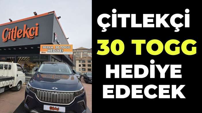 Çitlekçi 30 Togg Hediye Edecek! Kampanya Detayları Belli Oldu