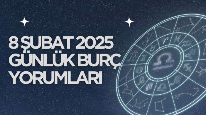 8 Şubat 2025 Cumartesi Günlük Burç Yorumları: Aşk, Kariyer ve Sağlık