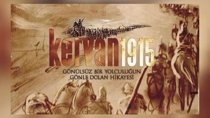Kervan 1915 filmi salonlardan çekiliyor...