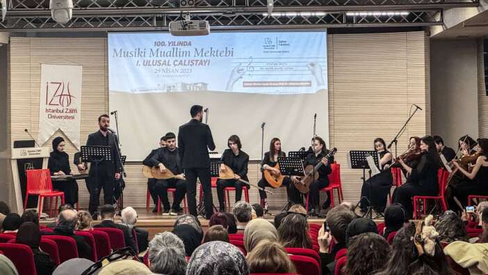 Sabahattin Zaim Üniversitesinden Musiki Muallim Mektebinin kuruluşunun 100. yılına özel çalıştay
