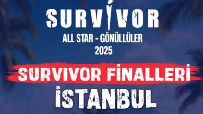 Survivor 2025 şampiyonu bu akşam belli oluyor: İstanbul'da büyük final heyecanı!