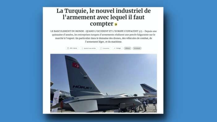 “Batı gerilerken, Türkiye yükseliyor” Fransız gazetesinden çarpıcı analiz: Türkiye savunma sanayinde artık küresel bir dev!