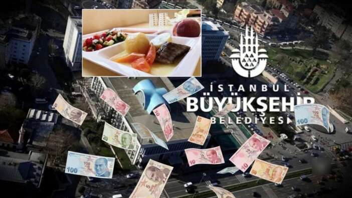 İBB'nin yemek ihalesinde şok belgeler ortaya çıktı: Tek kalemde 175 milyon TL oynadı! Halkın parası son anda kurtuldu