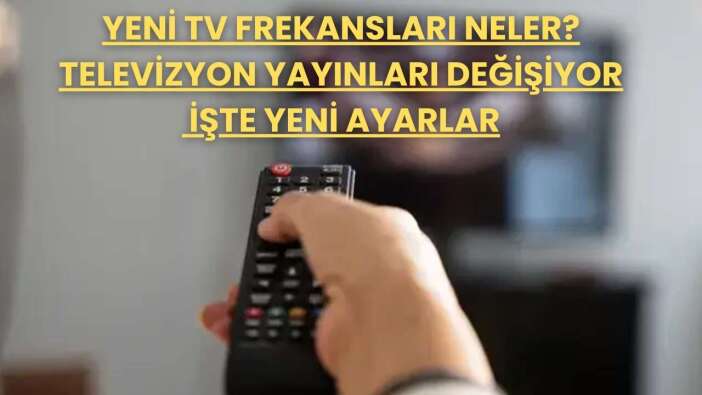 ATV, Kanal D, Show TV, Star TV, NOW, TRT 1, TV8, A Haber, NTV ve CNN Türk frekansları nasıl ayarlanır?
