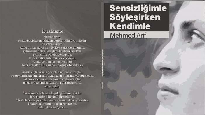 Şair Mehmed Arif'ten yeni kitap: Sensizliğimle Söyleşirken Kendimle!