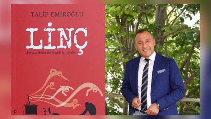 Talip Emiroğlu'nun son kitabı Linç okuyucuyla buluştu...